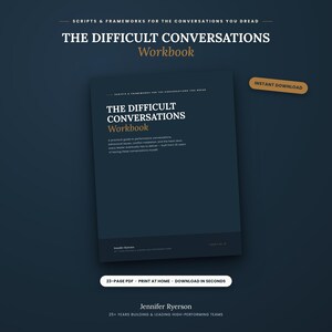 Puede incluir: Un libro de trabajo digital azul oscuro titulado The Difficult Conversations Workbook, con texto en blanco y dorado. La portada incluye el subtítulo Scripts & Frameworks for the Conversations You Dread y menciona a la autora Jennifer Ryerson.