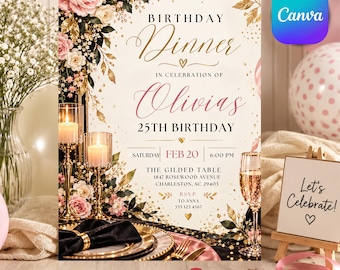 Puede incluir: Invitación a cena de cumpleaños para el 25 aniversario de Olivia, sábado 20 de febrero a las 18:00 en The Gilded Table, 1847 Rosewood Avenue, Charleston, SC 29403. El diseño incluye rosas rosadas, follaje dorado, velas y una copa.