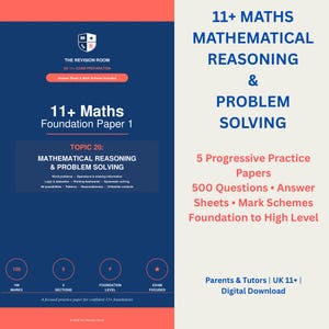 11+ Maths Mathematical Reasoning & Problem Solving Practice Papers | 5 Progressive Papers | 500 Questions