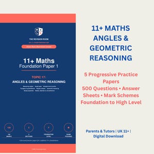 May include: A digital download educational document titled 11+ Maths Angles & Geometric Reasoning. The blue and coral cover features text detailing 5 progressive practice papers, 500 questions, answer sheets, and mark schemes for exam preparation.