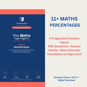May include: A digital educational document titled 11+ Maths Percentages, featuring 5 progressive practice papers and 500 questions. The blue and coral design includes sections for answer sheets, mark schemes, and topics ranging from foundation to high level.