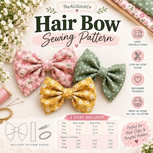 May include: A sewing pattern for hair bows by TheAliStitchCo featuring three fabric bows in pink floral, green polka dot, and yellow floral prints. Includes a size chart with measurements in cm and inches, plus icons for instructions and printing.