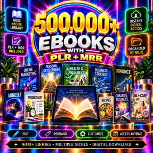 Könnte beinhalten: Eine digitale Sammlung von über 500.000 E-Books mit PLR- und MRR-Rechten, mit Neon-Grafiken, kategorisierten Nischen wie Gesundheit, Finanzen und Wirtschaft sowie einem zentralen Tablet-Display, das ein offenes Buch mit leuchtenden Seiten zeigt.