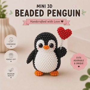 Puede incluir: Una figura de pingüino en cuentas 3D en miniatura con cuentas negras, blancas y naranjas. El pingüino sostiene un globo rojo en forma de corazón en un hilo de cuentas transparentes. El texto dice MINI 3D BEADED PENGUIN, Handcrafted with Love, HANDMADE, PERFECT GIFT, PREMIUM QUALITY y CUTE ADORABLE & UNIQUE.