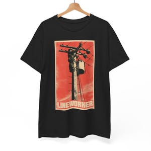 Lineworker T Shirt Unisex Electrician Retro Poster Tee