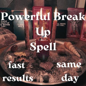 Powerful Breakup Spell, End Relationship Quickly and Separate Lovers, Strong Separation Manifestation Ritual, Same Day Cast
