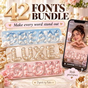May include: A digital font bundle advertisement featuring the text 42 FONTS BUNDLE and Make every word stand out. Three horizontal bars display the words DREAM, LUXE, and GLOW filled with clouds, pearls, and pink flowers. A smartphone shows style previews.