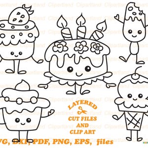May include: Black and white line art of various desserts with faces, including cupcakes, a cake with candles, and an ice cream cone. The image includes the text "LAYERED CUT FILES AND CLIP ART" and file type options.