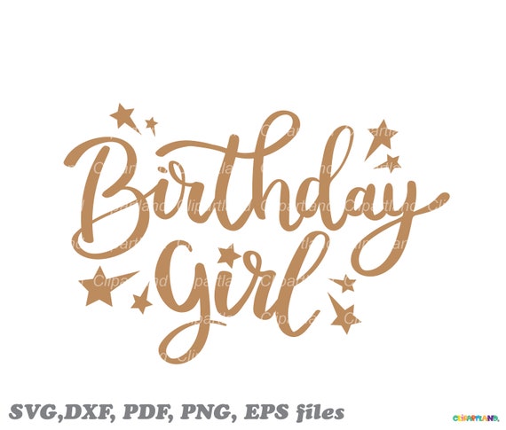 INSTANT Download. Birthday girl t-shirt print design svg cut file. Christian svg. Faith. Love. Personal and commercial use. B_1.