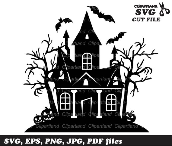 INSTANT Download. Halloween Haunted House Svg Cut File and | Etsy