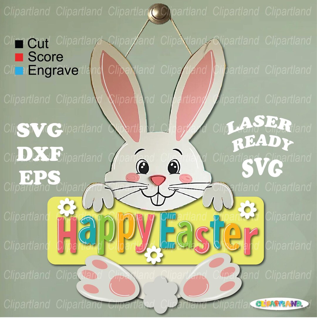 Happy Easter Bunny Door Hanger Laser Cut File SVG (digital Download ...