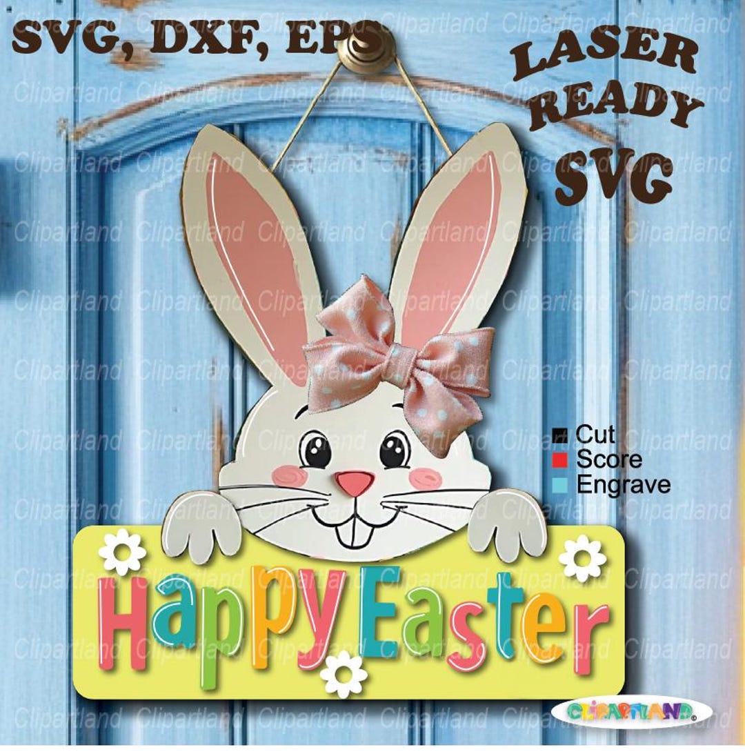 INSTANT Download. Happy Easter Bunny Door Hanger for Laser Cutting ...