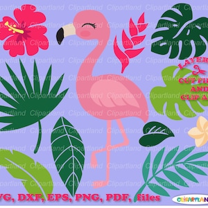May include: A pink flamingo with closed eyes, a green tropical leaf, a red flower with a yellow center, and a white flower with a yellow center. The background is a light purple color. The text "Layered Cut Files and Clip Art" is in the upper right corner of the image. The text "SVG, DXF, EPS, PNG, PDF, files" is at the bottom of the image.