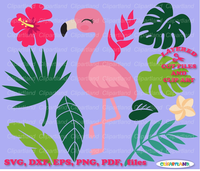 May include: A pink flamingo with closed eyes, a green tropical leaf, a red flower with a yellow center, and a white flower with a yellow center. The background is a light purple color. The text "Layered Cut Files and Clip Art" is in the upper right corner of the image. The text "SVG, DXF, EPS, PNG, PDF, files" is at the bottom of the image.