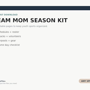 Op de afbeelding: Een digitale Team Mom Season Kit met 8 printbare pagina's voor het organiseren van jeugdsport. Bevat tekst voor schema's, roosters, snacks, vrijwilligers, carpoolen, uitrusting en een checklist voor de wedstrijddag. Inclusief NoFussFiles tekst.