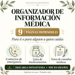 Può includere: Un organizzatore di informazioni mediche digitale con nove pagine stampabili in spagnolo. Il documento presenta icone per contatti di emergenza, un elenco di farmaci e note di consultazione medica, con il testo "ORGANIZADOR DE INFORMACIÓN MÉDICA".