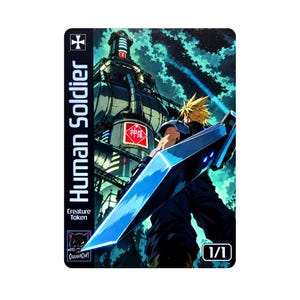 May include: A rectangular trading card featuring a spiky-haired figure holding a large blue sword, standing before a dark industrial tower with a red logo. The text reads Human Soldier, Creature Token, and 1/1, with a small cat logo at the bottom.