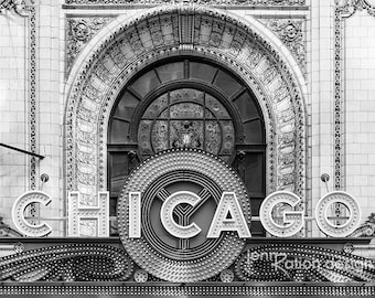 Chicago Wall Art, Chicago Black & White Photography, Chicago Theatre Neon Sign, Chicago Print, Theater Marquee Photograph