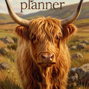 Undated 4-Year Planner Printable PDF | Highland Cow Rustic Farmhouse Planner | 6x9 Daily Schedule & Notes