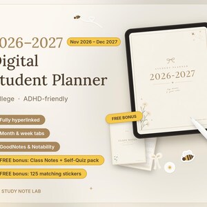 May include: A 2026-2027 digital student planner displayed on a tablet screen with a stylus. The planner features a cream background, bee illustrations, and text including '2026-2027 Digital Student Planner' and 'College ADHD-friendly'.