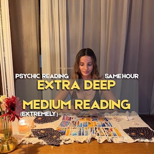 May include: A psychic reading service featuring a spread of tarot cards on a white cloth. Text overlays read: PSYCHIC READING, SAME HOUR, EXTRA DEEP, MEDIUM READING, (EXTREMELY). A glass vase with red and white flowers and a lit candle are present.