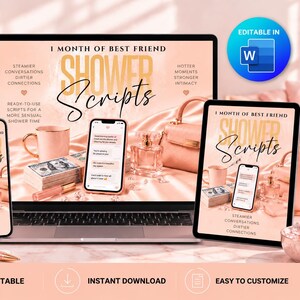 May include: A digital product display featuring a laptop, smartphone, and tablet screen showing 1 Month of Best Friend Shower Scripts. The design includes a soft peach colour palette, text, a mug, a stack of cash, a perfume bottle, and a handbag.