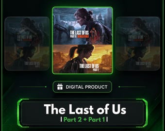 The Last of Us Part II Remastered + The Last of Us Part I — Compte Steam PC hors ligne | Mondial | Livraison immédiate