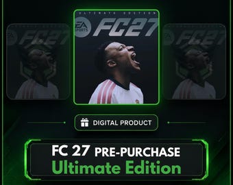 FC 27 Ultimate Edition - Pre Purchase | Early Access | — Full Access Online PC Steam Account  | Global | Immediate Delivery