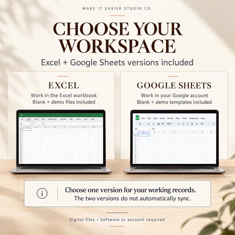 May include: Two laptops displaying spreadsheet software, one showing Excel and the other Google Sheets. Text reads: CHOOSE YOUR WORKSPACE, Excel + Google Sheets versions included, EXCEL, GOOGLE SHEETS, and Choose one version for your working records.