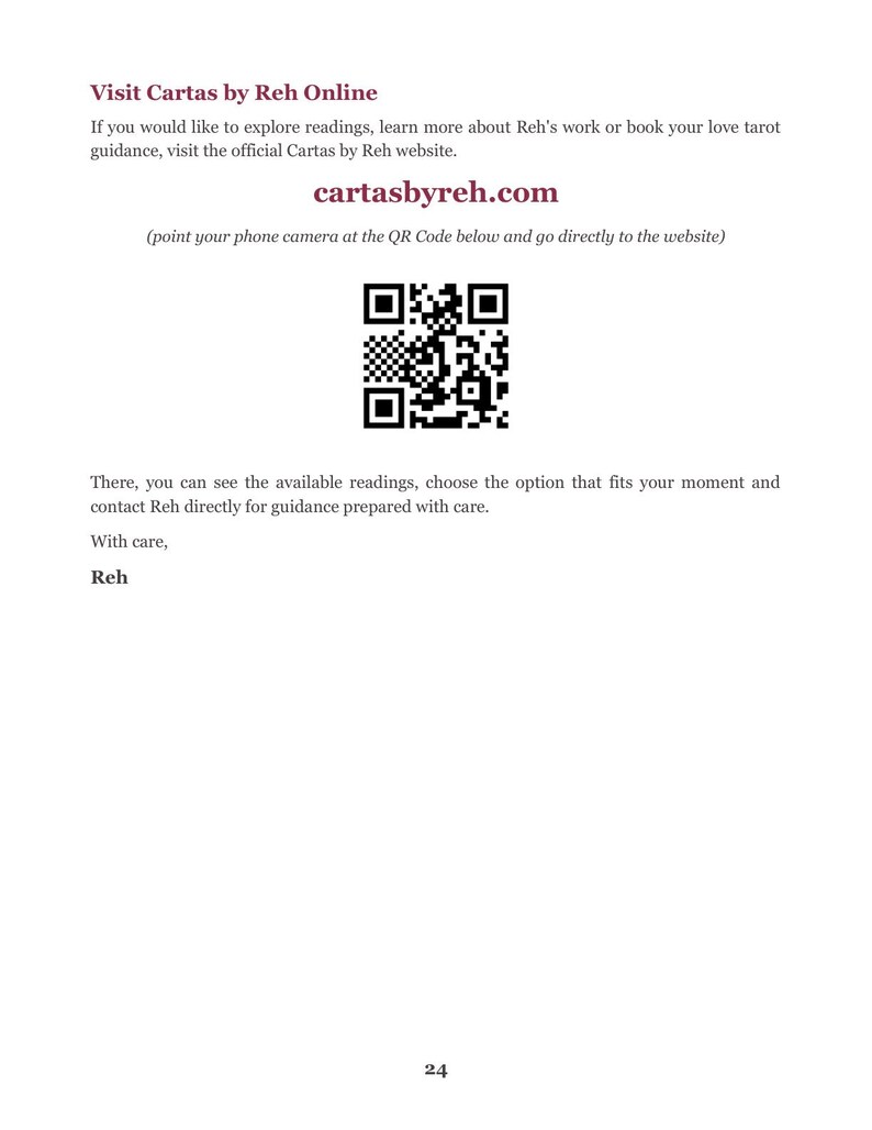May include: A white document featuring the text Visit Cartas by Reh Online, the URL cartasbyreh.com, and a black and white QR code. The page includes instructions to point a phone camera at the code, followed by text about tarot readings and the signature Reh.
