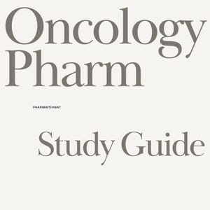 May include: A study guide with a light background and dark gray text. The text reads Oncology Pharm in large letters, followed by the smaller text PHARMWTIHNAT, and the word Study Guide at the bottom. The layout is clean and minimalist in style.