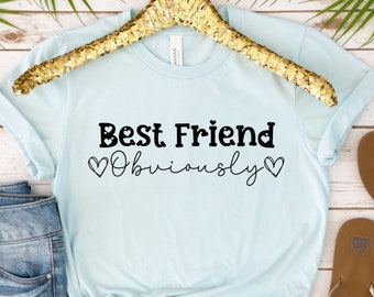 Best Friend Shirt Funny Best Friend Shirt Gift for Best Friend Funny Gift for Best Friend Best Friend Gift for Her Best Friend Birthday