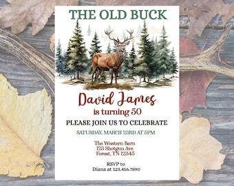 Old Buck Birthday Invitations Deer Birthday Invitation Deer Party Deer Birthday The Old Buck Any Age Hunting theme Invitation 50th Birthday