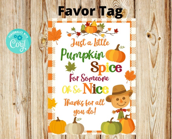 Pumpkin Spice for Someone Nice Gift Tag, Thanksgiving Thank You