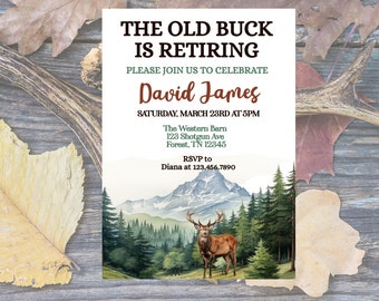 Old Buck Retirement Invitations Deer Birthday Invitation Deer Party Deer Birthday Old Buck Any Age Hunting theme Invitation 60th Birthday