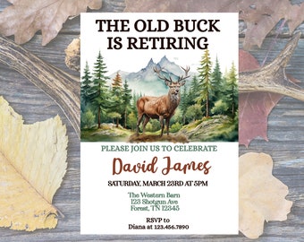Old Buck Retirement Invitations Deer Birthday Invitation Deer Party Deer Birthday Old Buck Any Age Hunting theme Invitation 60th Birthday