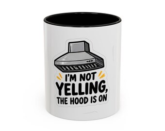 Taza "No estoy gritando, la capucha está puesta" / Taza de café Accent