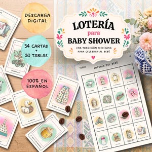 Puede incluir: Un juego de Lotería para baby shower con 54 cartas y 30 tablas que incluyen ilustraciones en acuarela de artículos de bebé. El texto dice LOTERÍA para BABY SHOWER, UNA TRADICIÓN MEXICANA PARA CELEBRAR AL BEBÉ, 54 CARTAS + 30 TABLAS, 100% EN ESPAÑOL.