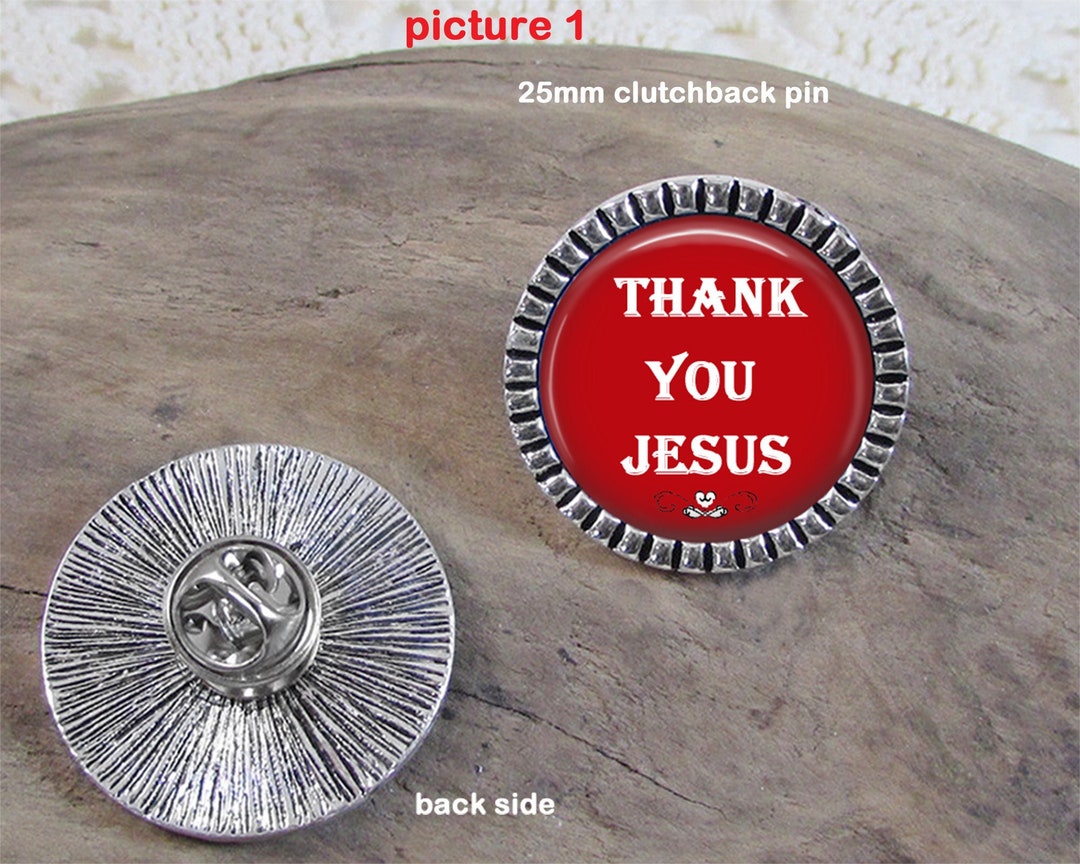 Thank You Jesus Lapel Pin Brooch With Tie Tack Back - Choice of Style ...