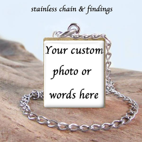 Custom Stainless Scrabble Jewelry - Quality Stainless Chain & Findings - Choose Letter, Pendant, Necklace, or Keychain, Custom Photo Jewelry
