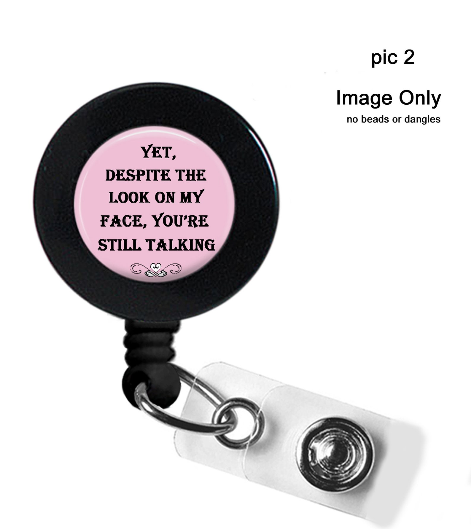 Funny Work Badge Reel Despite The Look On Face You Keep Etsy