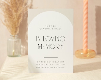 In Loving Memory Sign | Wedding Sign | A4 Sturdy Foamex Sign | Minimalist Arch