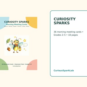 May include: Curiosity Sparks Morning Meeting Cards set featuring 36 cards for grades 2-5 across 18 pages. The cover displays a cartoon bee holding a magnifying glass and lantern, with text reading Observe, Wonder, Explain, Connect, Create, Reflect.