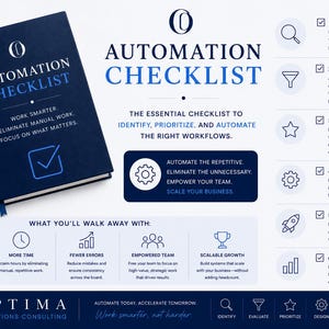 May include: A dark blue Automation Checklist book with a matching pen, featuring the text "Automation Checklist" and "Work smarter, eliminate manual work, focus on what matters." The layout includes a six-step process list and a "What you'll walk away with" section.