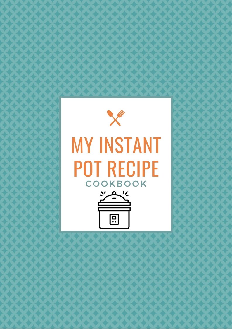 Printable Instant Pot Cookbook Template make Your Own Etsy