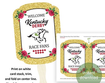 Kentucky Derby Welcome Race Fans Fan - Kentucky Derby Party Favor - Kentucky Derby Fan - Kentucky Derby Party -Kentucky Derby Printable -DIY