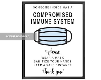 Printable Immunocompromised Person Inside Mask and Distance Sign - High Risk Mask Sign - Poster - Sign - Wear A Mask and Keep Safe Distance