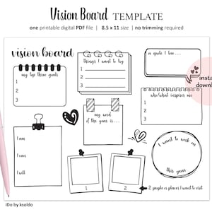 May include: A black and white vision board template with the text "Vision Board TEMPLATE" and "one printable digital PDF file 8.5 x 11 size no trimming required". Includes spaces for goals, quotes, and inspirations. A pink pen is on the left.
