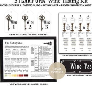 May include: Steampunk wine tasting kit with printable PDF files. Includes wine bottle tags, a tasting guide, a rating sheet, and a wine tasting sign. The kit includes 6 wine bottle tags, each 2 inches by 3.75 inches.