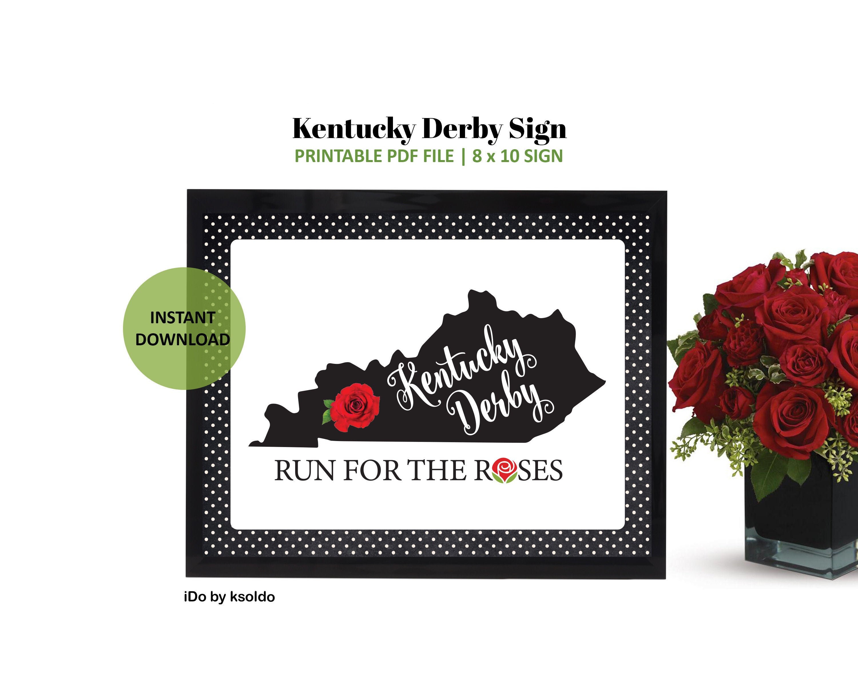 Printable Kentucky Derby Run For The Roses Sign Kentucky | Etsy
